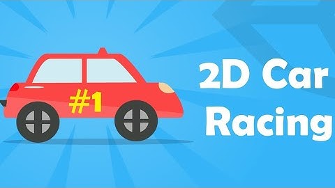 2D Car Racing Game Unity   #1 How to setup 2D car physics Unity 3D Hindi Urdu   2019