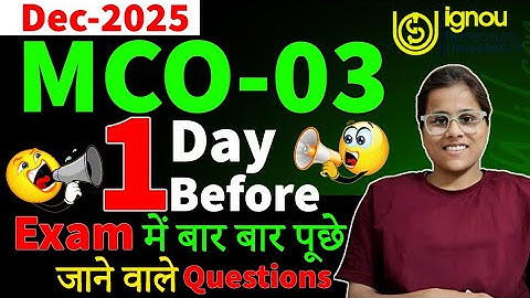 MCO-03 Important Question With Answer for TEE DEC 2025. MCO-03 Important Question with Answer IGNOU