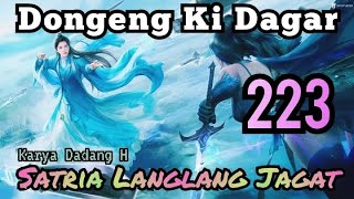 Dongeng Sunda Satria Langlang Jagat Bagian 223 : Juragan Pongoh Ngamuk