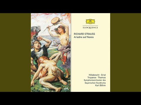 R. Strauss: Ariadne auf Naxos, Op. 60, TrV 228 / Prologue - "Du allmächtiger Gott!"