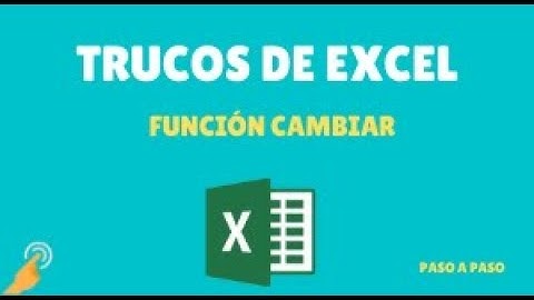Función cambiar en Excel