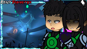 🇺🇸/🇪🇸/🇧🇷 Kaiju No.8 React to Subnautica – Gacha React