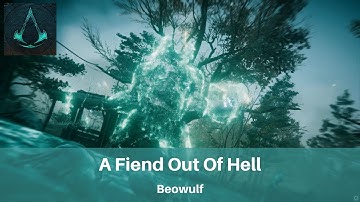 AC Valhalla | Beowulf Questline #1 | A Fiend Out Of Hell