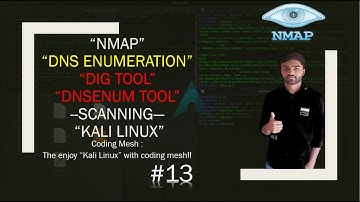 NMAP Tutorial : DNS Enumeration Using DIG Tool & DNSENUM Tool|NMAP Tutorial #13|Coding Mesh|Rajkumar