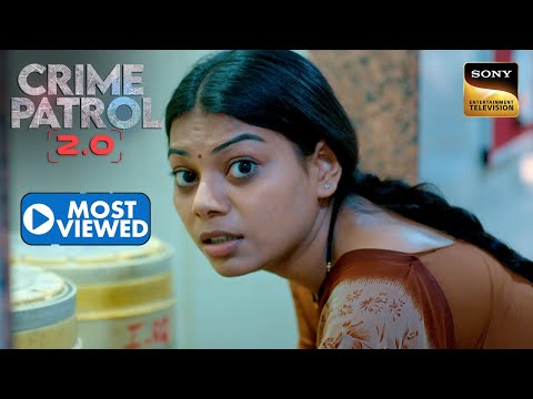 Chemistry Teacher के साथ हुई घटना को Police कैसे करेगी Expose? | Crime Patrol 2.0 | Most Viewed