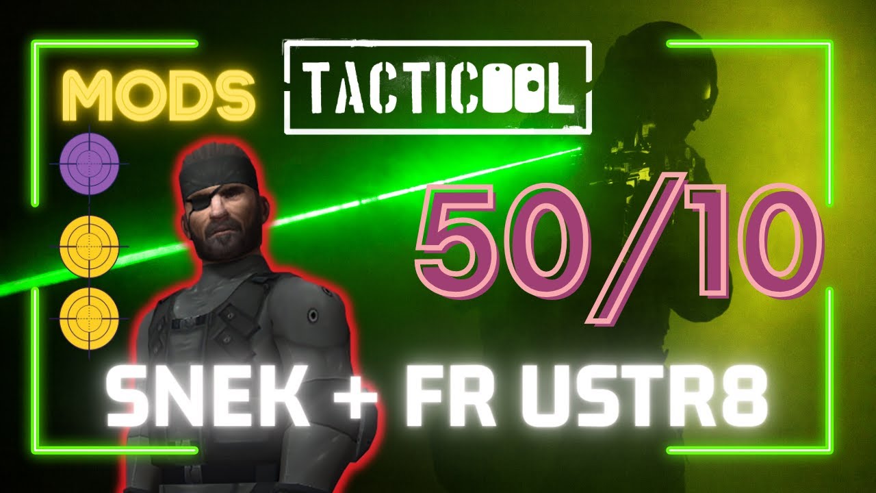 Tacticool: SNEK + FR USTR8