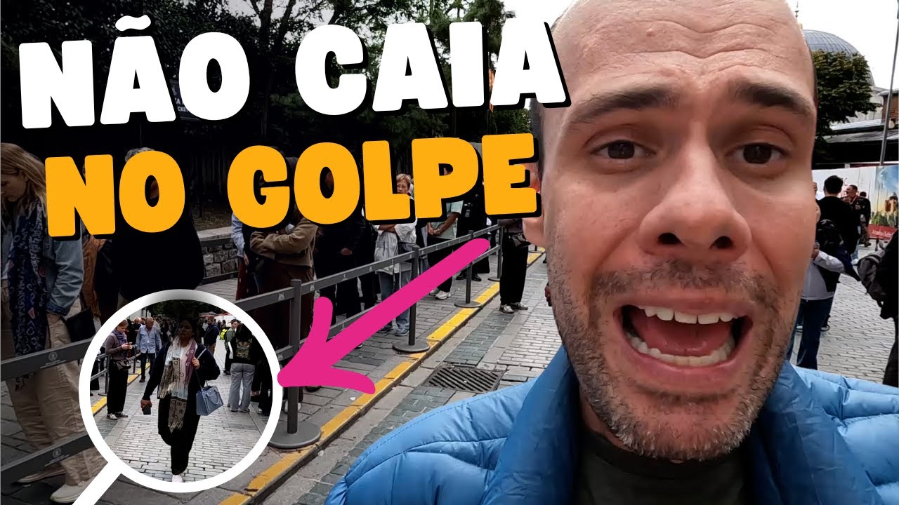 Golpes de viagem em Istambul - Turquia - TOME CUIDADO