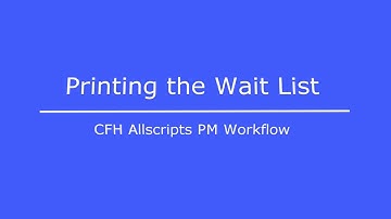 How to Print Out the Wait List