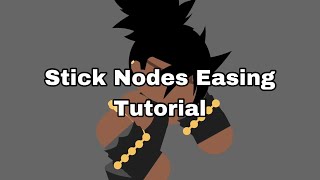 Easing Tutorial on StickNodes
