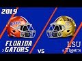 19.7 Florida Gators vs LSU Condensed