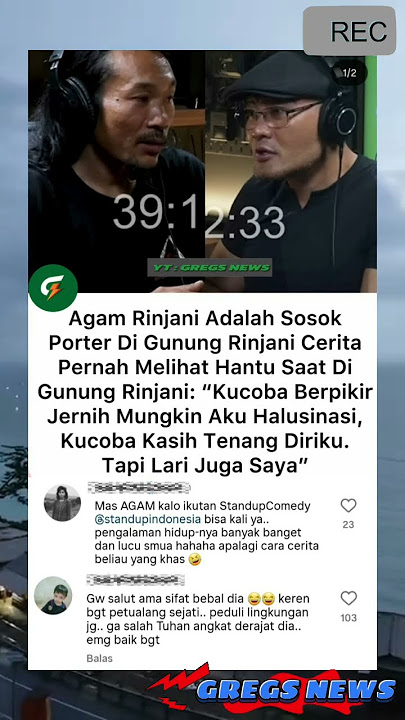 VIRAL! Agam Rinjani Pernah Melihat Hantu di Gunung Mungkin Aku Halusinasi, Tapi Lari Juga Saya