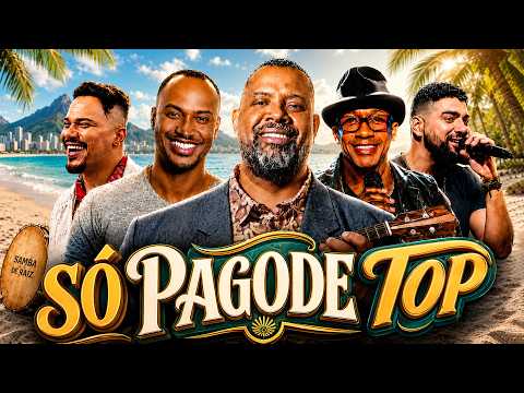 Pagode 2026 Mais Estourado 🌴 As Mais Tocadas do Momento | Péricles, Dilsinho, Thiaguinho, Ferrugem!