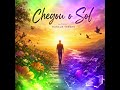 ☀️ CHEGOU O SOL ☀️Autoria: Marcus Vergne