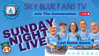 Covenrty City FC LIVE Podcast | Final Home Game In The EFL Championship | Sunday Night Live