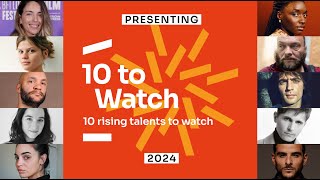 Unifrance's '10 to Watch' 2024 - 10 new French talents to discover!