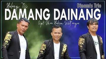 Dinamis Trio - Holong Ni Damang Dainang (Lagu Batak Inspiratif untuk Orang Tua) Lagu BatakTerbaru