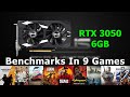 RTX 3050 6GB - Benchmarks In 9 Games