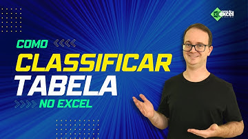 Como Classificar Tabela no Excel