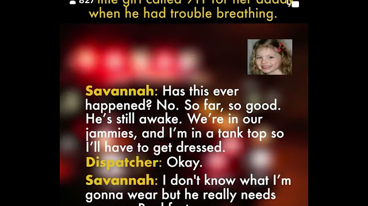 Little girl saves her dad by calling 911