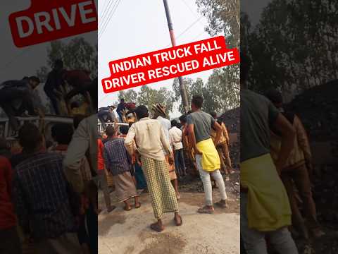 INDIAN TRUCK FALL DRIVER RESCUED ALIVE #viral #shorts