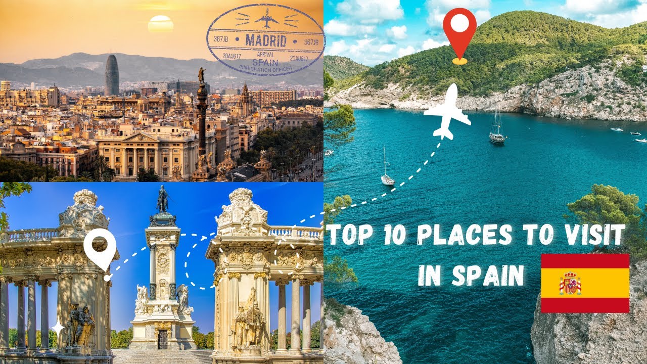 Unlock the Beauty of Spain: Top 10 Destinations for Your Bucket List