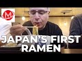 What does Japan's first Ramen taste like?