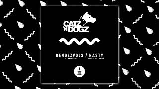 Catz &#39;n Dogz - Nasty (feat. Kiddy Smile)