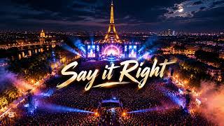 Say It Right | Afro House Remix 2026 | Deep Tropical Vibes