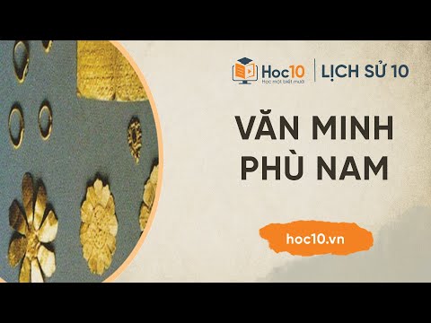 Video Văn minh Phù Nam - Lịch sử 10| Hoc10 - youtube