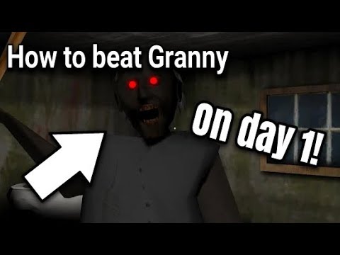 HOW TO BEAT GRANNY ON DAY 1! (Easy) [Horror Game]