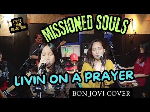 MISSIONED SOULS | LIVIN ON A PRAYER (BON JOVI COVER) | FIRST TIME REACTION