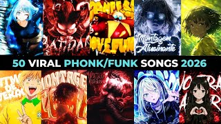 Top 50 Most Viral Phonkfunk 2026  Playlist 