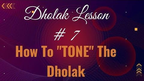 Learn How to Tune Dholak & Tabla in 2025 🎶