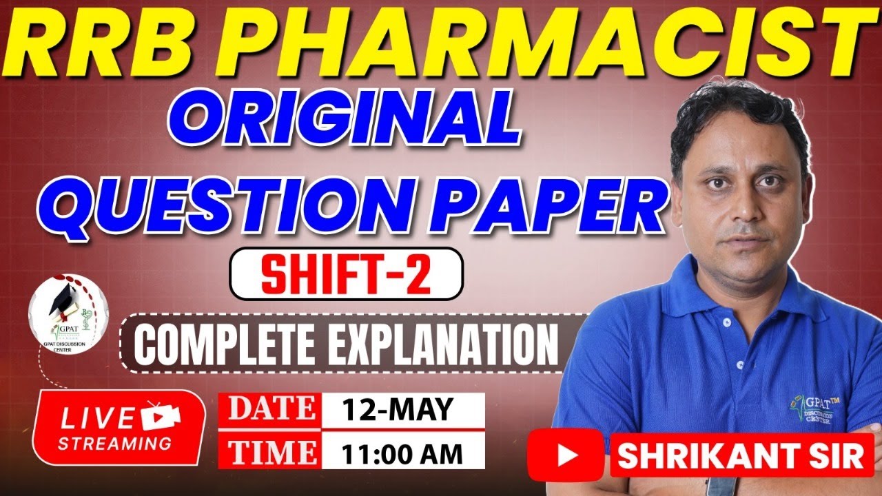 RRB Pharmacist 2025 –Second-Shift-28th April 2025 💡Original Question Paper with Complete Explanation