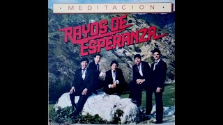 MEDITACION - RAYOS DE ESPERANZA