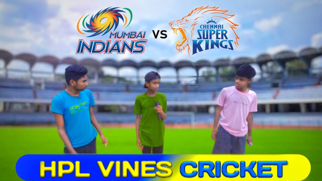 MI VS CSK DESI IPL 2023 || CRICKET COMEDY VIDEO||HPL VINES 