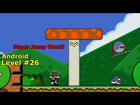 Видео: Level 26. Прохождение игры Super Jump World на Android