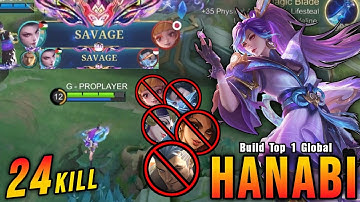 2x SAVAGE + 24 Kills!! Hanabi Monster Gold Laner (NEW BUILD) - Build Top 1 Global Hanabi ~ MLBB