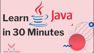 Learn Java Programming in 30 Minutes | Java Tutorial For Beginners