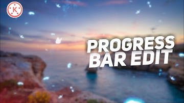 Make Progress Bar in Kinemaster || kinemaster tutorial 🔥