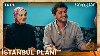 Çetin istanbul turu için plan yaptı! - Gönül Dağı 217. Bölüm