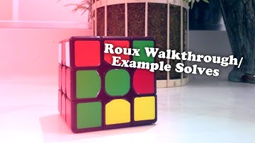 Roux Walkthrough/Example Solves