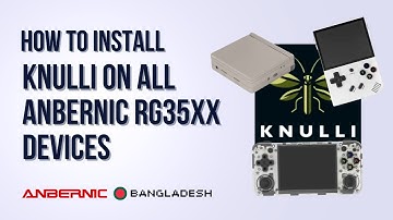 How to Install Custom Firmware KNULLI on ALL Anbernic RG35XX Devices | Step-by-Step Guide