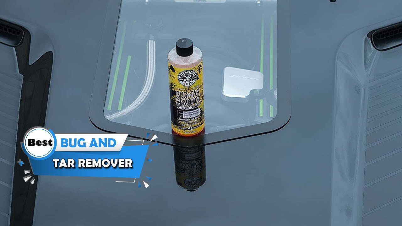 The Best Tar Remover For Car - Guaranteed! 