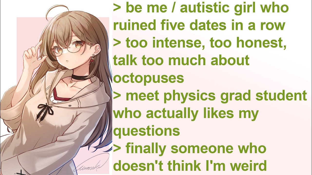 I'm Autistic and Ruined Every Date... Until I Met Him