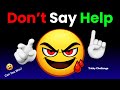 Don’t Say “Help” Challenge 😄 Mp3 Song