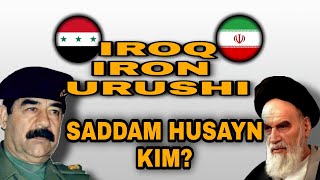 IRON VA IROQ.YAQIN TARIXDA BULGAN QONLI URUSH.SADDAM HUSAYN HAQIDA