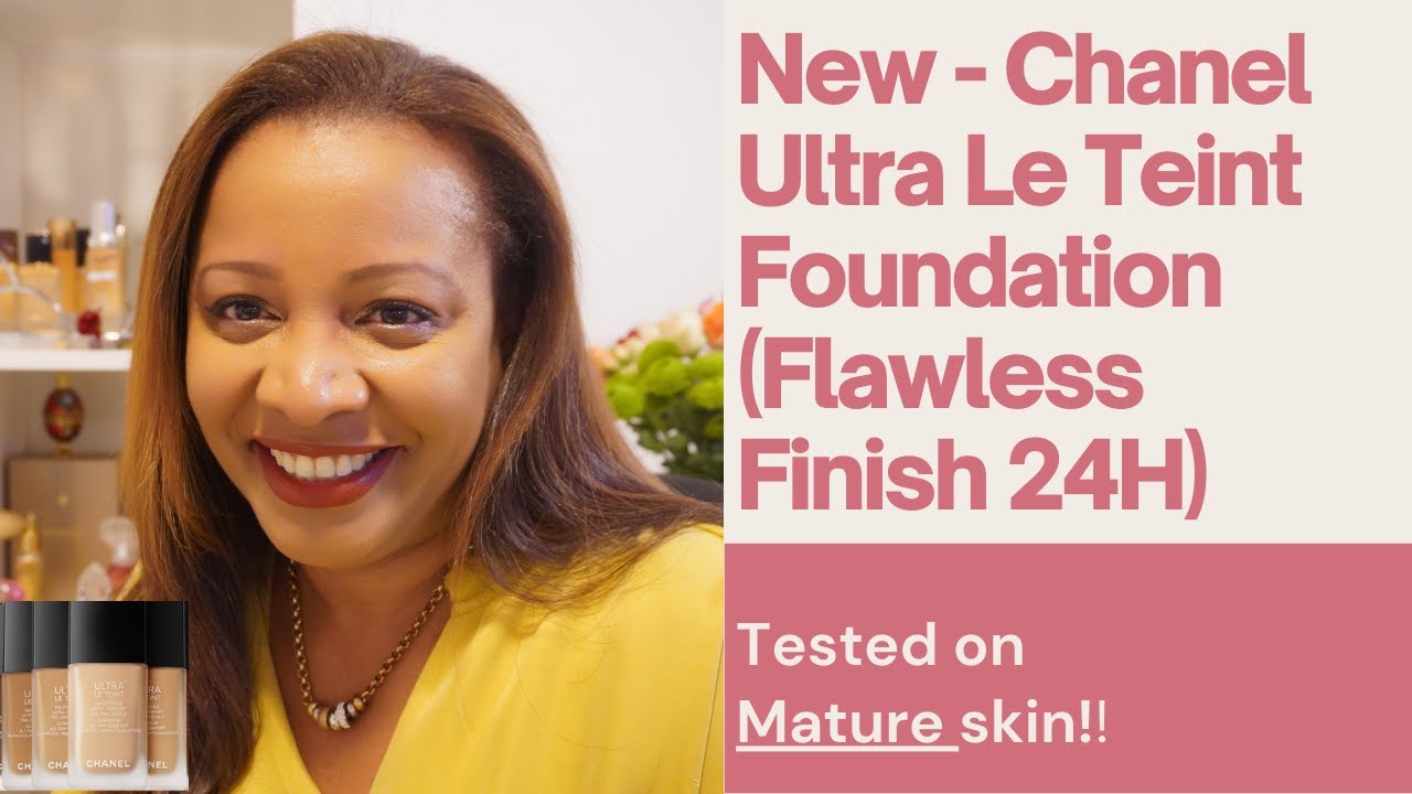 CHANEL Ultra Le Teint All Day Flawless Finish Foundation/ Swatches & Demo on  Mature Skin! 