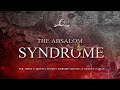 The Absalom Syndrome | 2 Samuel 13:20-39 | Ptr. Omar E. Monte