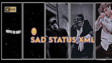 💔sad status 2022 4k//whattsap status video//alight motion xml video#sad#xml#shorts#status #videos